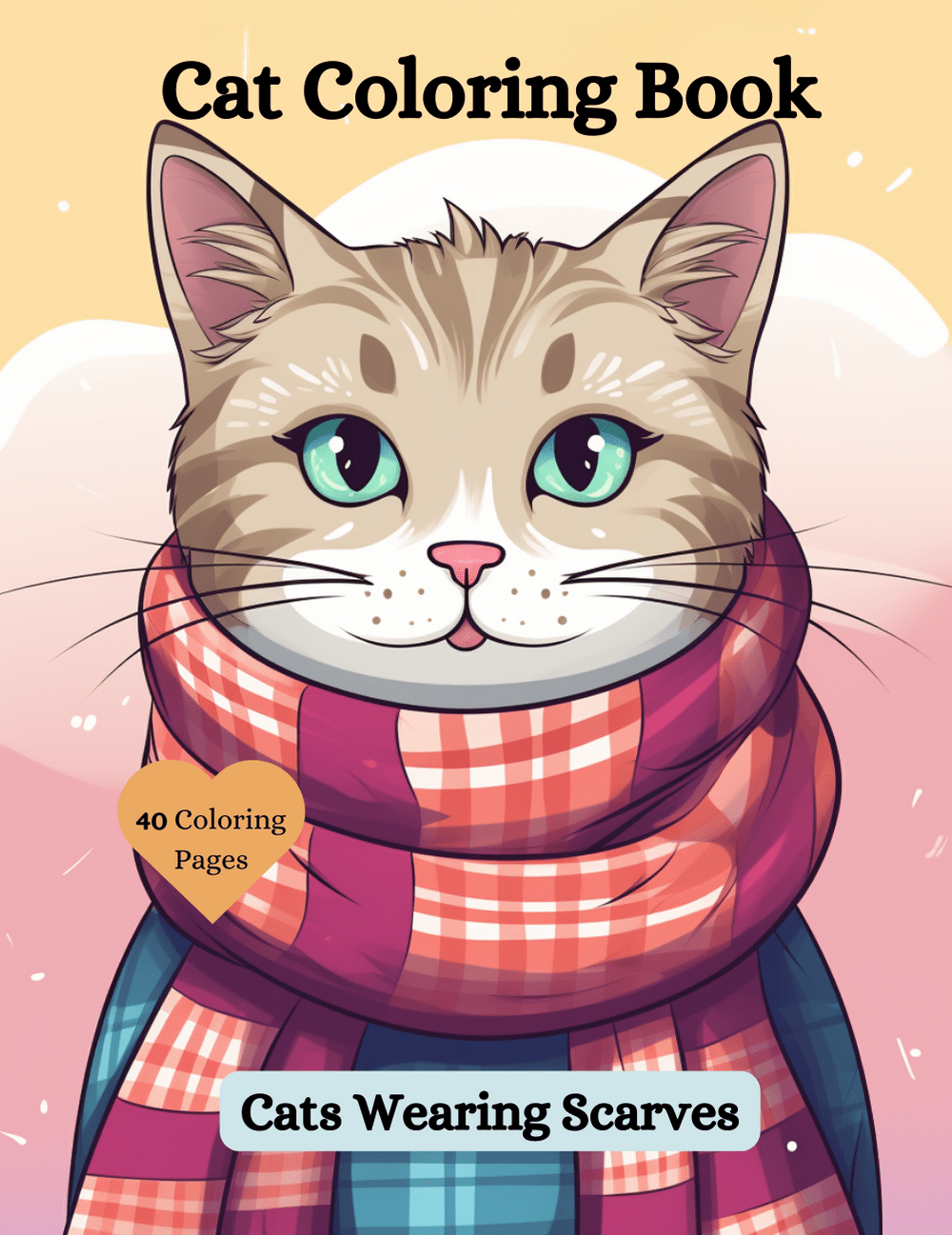 Cats Wearing Scarves Coloring Book | Cat Coloring Book